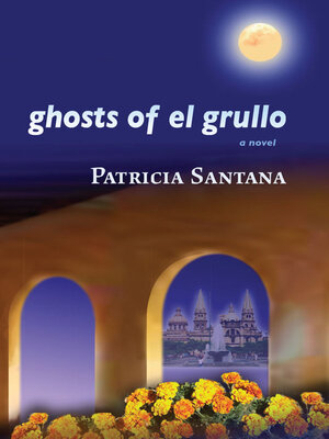 cover image of Ghosts of El Grullo